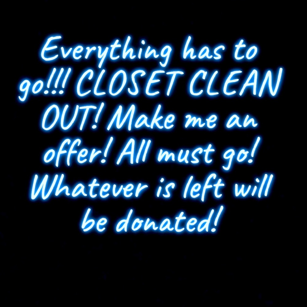 Make an offer - CLOSET CLEANOUT!